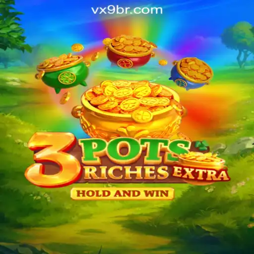 Exploring the World of 3potsExtra: The VX9.game Oficial Slots Experience in Brazil