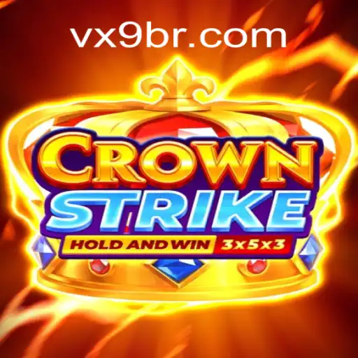 Exploring Crownstrike: The Thrilling World of VX9.game Oficial Slots Brasil #1