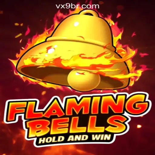 Flaming Bells: A Thrilling Adventure in VX9.game Oficial Slots Brasil #1
