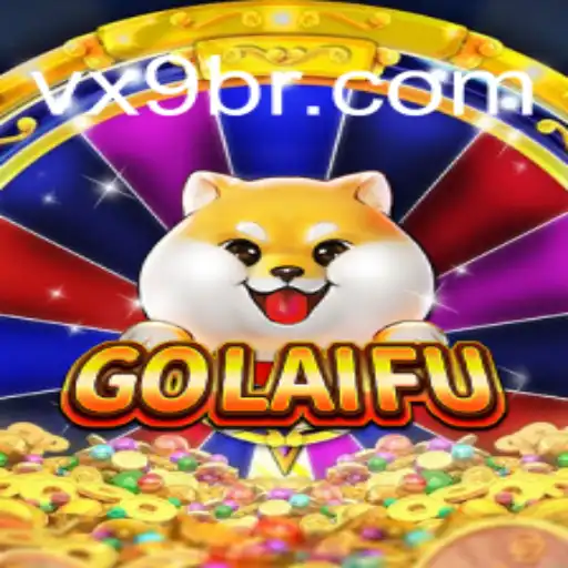 Exploring GoLaiFu: VX9.game Oficial Slots Brasil #1