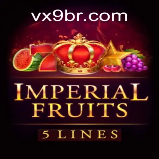 Exploring the Excitement of ImperialFruits5: VX9.game Oficial Slots Brasil #1