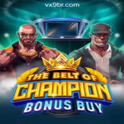 Exploring TheBeltOfChampionBonusBuy: A New Era in VX9.game Oficial Slots Brasil #1
